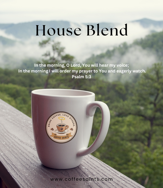 House Blend